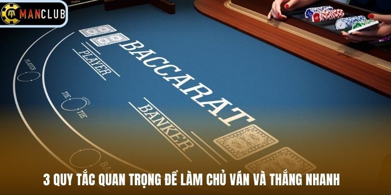 3 quy tắc quan trọng để làm chủ ván và thắng nhanh
