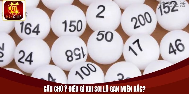 Cần chú ý điều gì khi soi lô gan Miền Bắc?