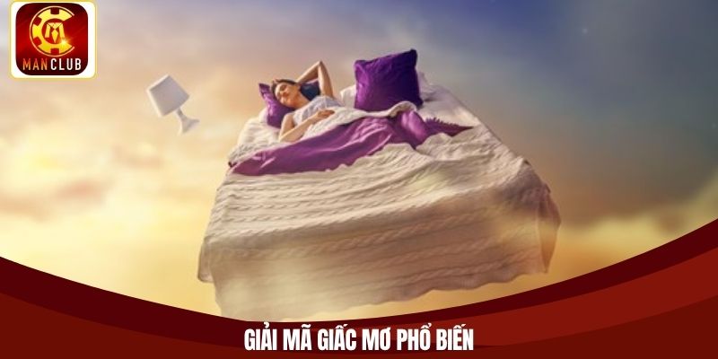 Giải mã giấc mơ phổ biến